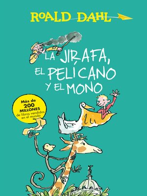 cover image of La Jirafa, el Pelícano y el Mono